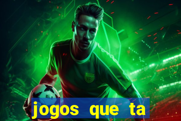jogos que ta pagando dinheiro